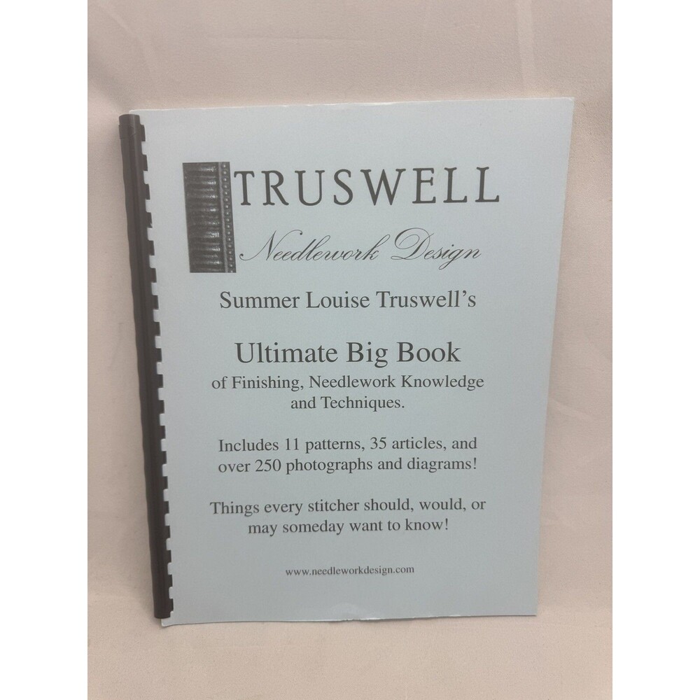 Truswell Needlework Design Ultimate Big Book Finishing Techniques Summer Louise